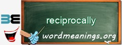 WordMeaning blackboard for reciprocally
